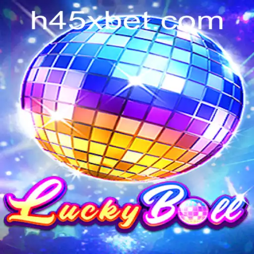 Descubra o Mundo Empolgante de LuckyBall com 45Xbet